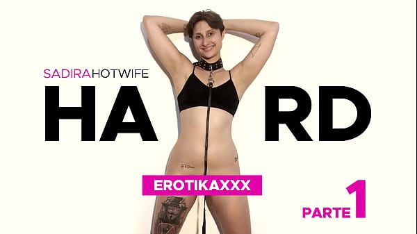 Sadira Hotwife – HARD – EROTIKAXXX – TRAILER
