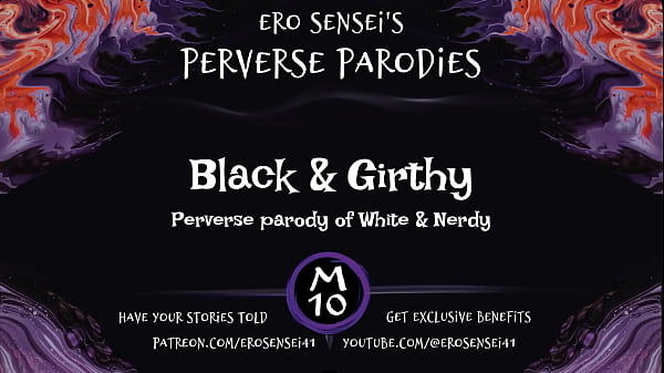 Black and Girthy (music parody)