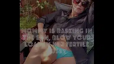 step Mommy Is Basking In The Sun, Blow Your Load In Her Fertile Pussy/Plop Plops