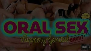 Oral Sex and Slippery Genitals (preview)
