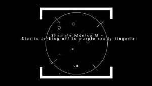 Shemale Monica M – Slut is Jerking off in purple teddy lingerie
